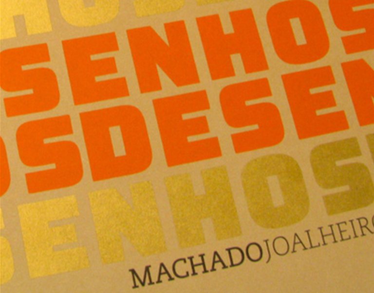 Machado Joalheiro
130 Anos